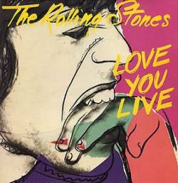 The Rolling Stones : Love You Live